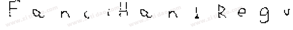 FanciHand Regular字体转换